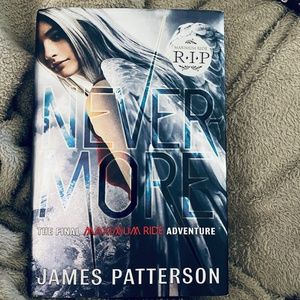 James Patterson Never More The Final Maximum Ride